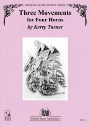 Turner, Kerry - Three Movements for Four Horns