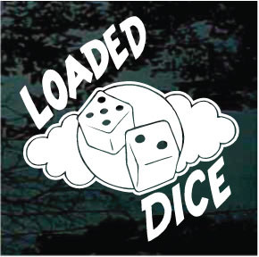 Loaded Dice Car Decals & Window Stickers Decal Junky
