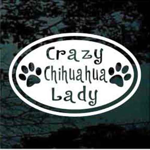 Crazy Chihuahua Lady Paw Prints Oval Decals