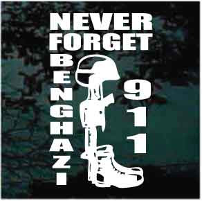 Never Forget Benghazi 911 Soldier M16 decals stickers