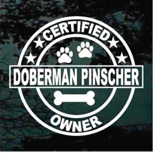 Certified Doberman Pinscher Owner Window Decals