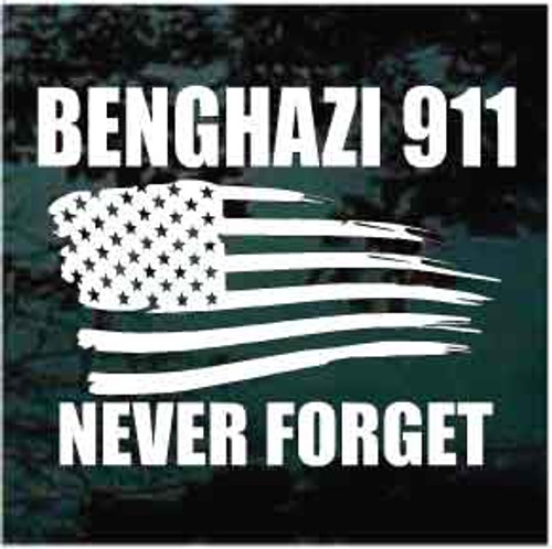 Benghazi 911 Never Forget Window Decals