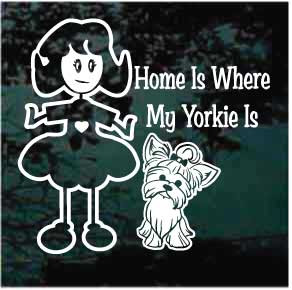Home Is Where My Yorkie Is car window decals stickers