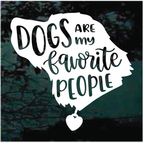 Dogs Are My Favorite People car window decals stickers