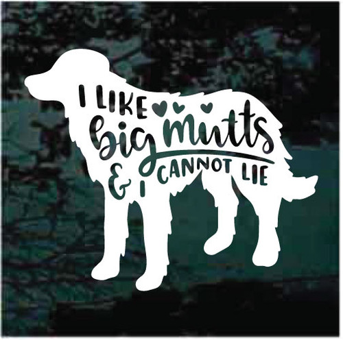 I Like Big Mutts & I Cannot Lie Dog Window Decals