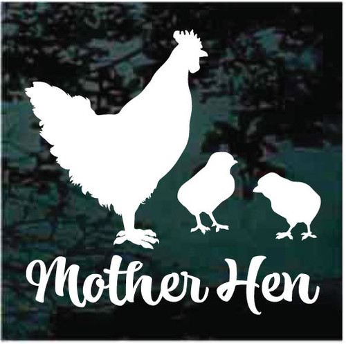 Mother Hen car window decals stickers