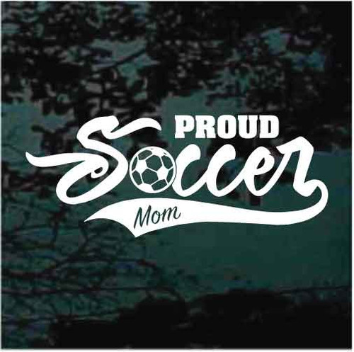 Proud Soccer Mom Sports Tail car window decals stickers