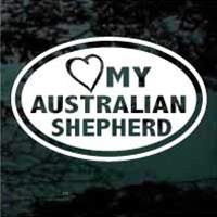 Love My Australian Shepherd Oval car window decals stickers