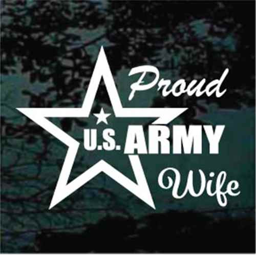 Proud US Army Wife car window decals stickers