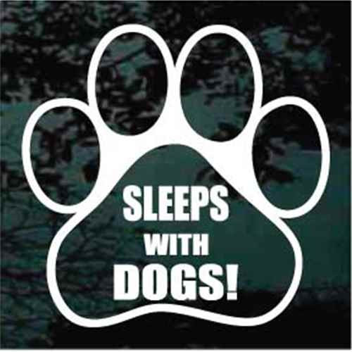 Sleeps With Dogs car window decals stickers