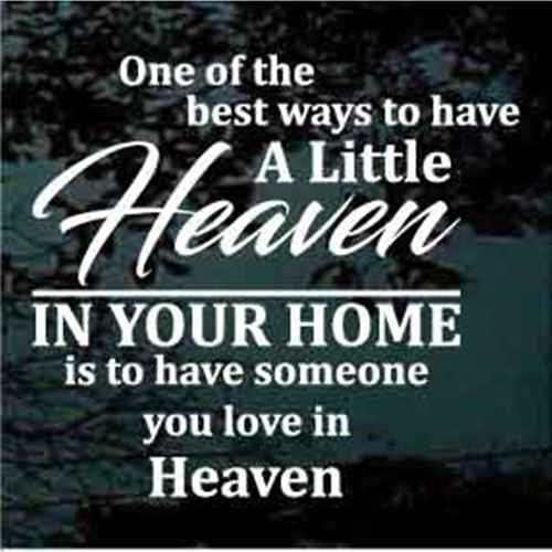 A Little Heaven In Your Home car window decals stickers