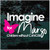 Imagine For Margo Custom Window Decal