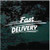 Fast Delivery Window Sign Decals