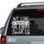 We Love Because He First Loved Us Car Window Decals We Love Because He First Loved Us Car Window Decals