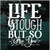 Life Is Tough But So Are You Decals Life Is Tough But So Are You Decals