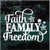 Faith Family & Freedom decals stickers