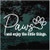 Paws Enjoy The Little Things car window decals stickers 