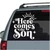 Here Comes The Son car window decals stickers