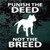 Punish The Deed Not The Breed Pitbull Window Decals