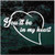 You'll Be In My Heart Decals You'll Be In My Heart Decals