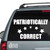 Patriotically Correct With Stars car window decals stickers