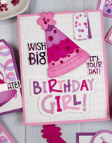 Handmade greeting card with party hat on it and wish big sentiment and birthday girl sentiment on it.