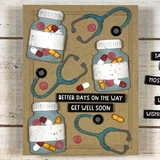 Handmade greeting card with medical supplies on it and better days on the way, get well soon sentiment on it.