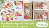 Triple Slim Layering Stencil - In the Garden Craft-Along Class