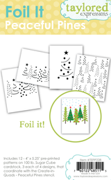 Foil It - Peaceful Pines