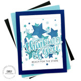 Handmade greeting card with stars on it and thinking of you sentiment and reach for the stars sentiment on it.