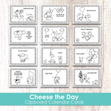 Clipboard Calendar Cards - Cheese the Day