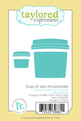 Cup of Joe Accessories Die Set
