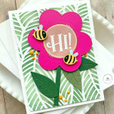 Handmade greeting card with flower on it and bumble bees with hi sentiment on it.