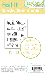 Foil it - Sundry Sentiments