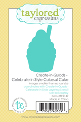 Create-in-Quads - Celebrate in Style Colossal Cake Die