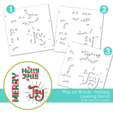 Play on Words - Holiday Layering Stencil
