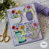 Handmade greeting card with flowers in vases and if friends were flowers I'd pick you sentiment on it.