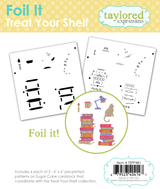 Foil It - Treat Your Shelf