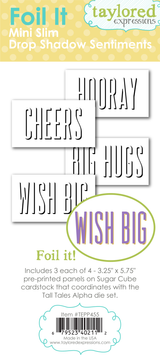 Foil it - Mini Slim Drop Shadow Sentiments