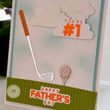 Handmade father's day card with happy father's day and #1 sentiment with golf club, tee, and golfball.