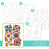 Graphic of Quilt Squares Layering Stencil that includes 4 stencils that create quilt patterns for papercrafting.