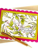 Handmade greeting card with leaves on it and have a beautiful day sentiment on it.
