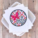 Handmade greeting card with flowers on it and thanks so much sentiment on it.