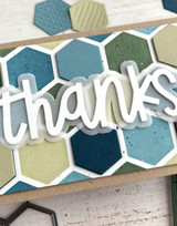 Handmade greeting card with hexagons on it and thanks sentiment on it.
