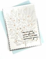Handmade greeting card with trees on it and may you find comfort in the love that surrounds you sentiment on it.