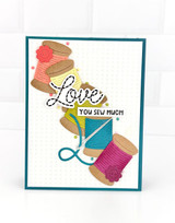 Handmade greeting card with thread on it and love you sew much sentiment on it.