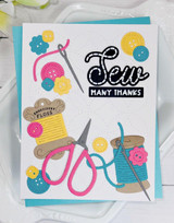Handmade greeting card with sewing materials on it and sew many thanks sentiment on it.