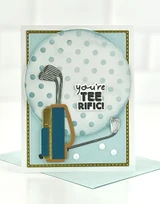 Handmade greeting card with golf clubs and you're teerific sentiment on it.