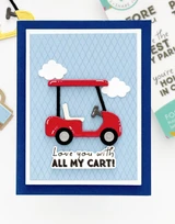 Handmade greeting card with golf cart on it and love you with all my cart sentiment on it.