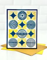 Handmade greeting card with circles on it and patterns with just for you sentiment on it.